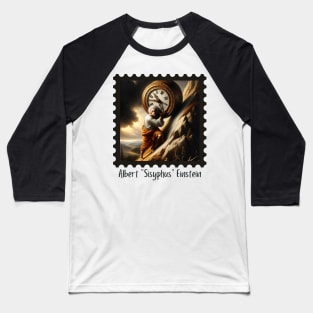 Albert Sisyphus Einstein Baseball T-Shirt